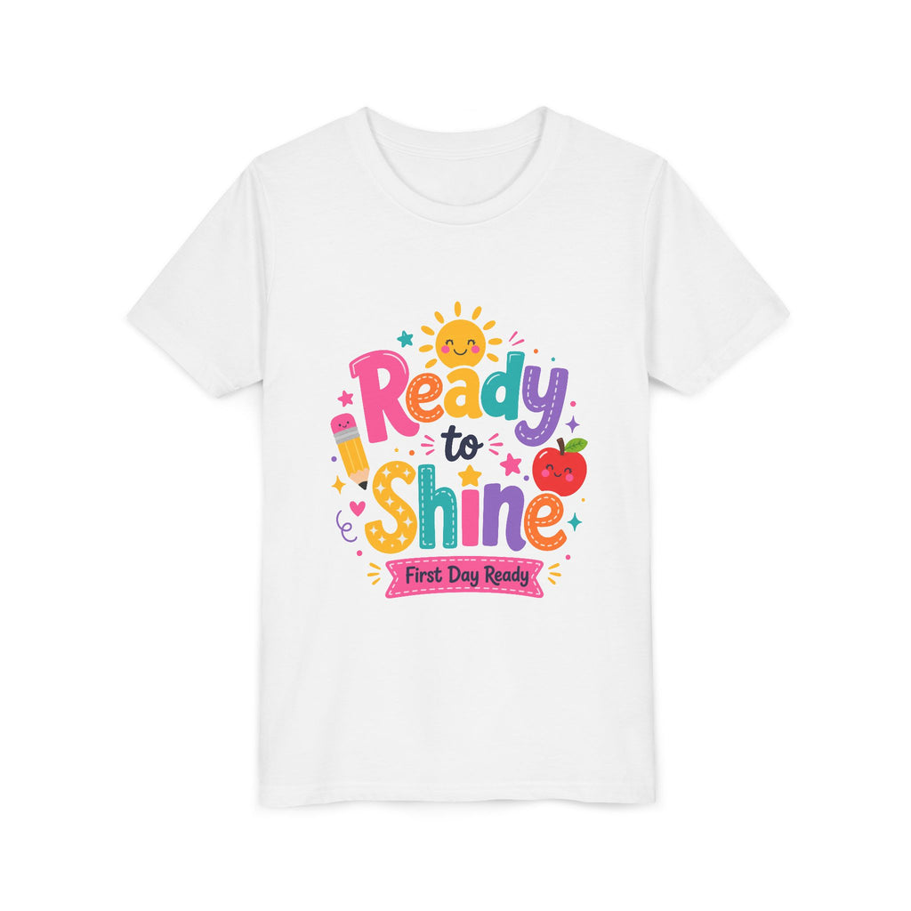 Ready to Shine Youth Tee – First Day Ready Back to School Shirt