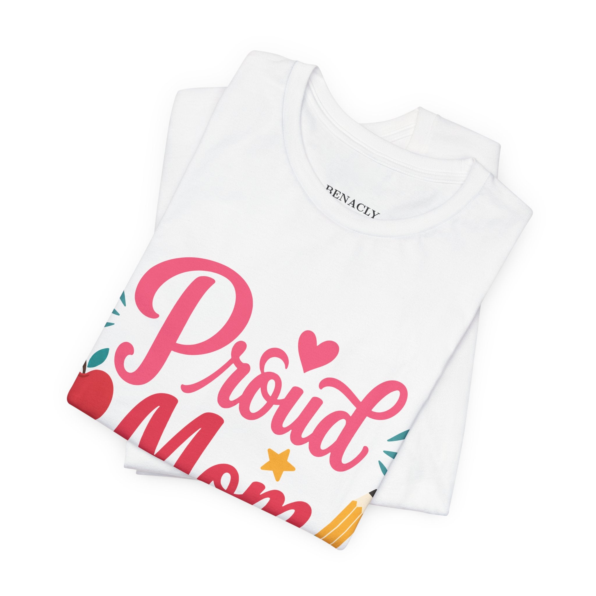 Proud Mom of a Kindergartener T-Shirt — Back to School Mom Gift
