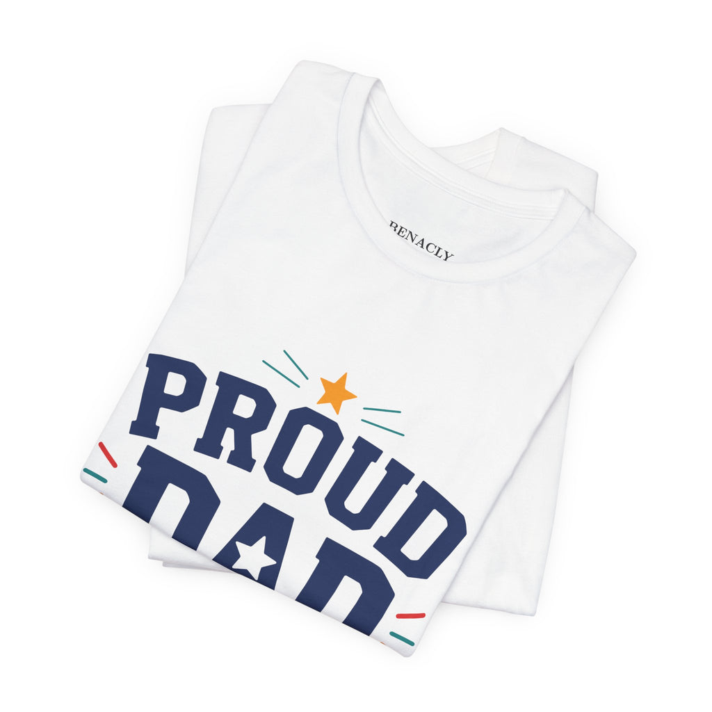 Proud Dad of a Kindergartener T-Shirt — Back to School Dad Gift